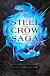 Steel Crow Saga