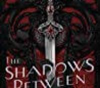 The Reading Room– The Shadows Between Us