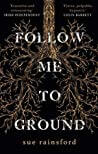 Follow Me To Ground